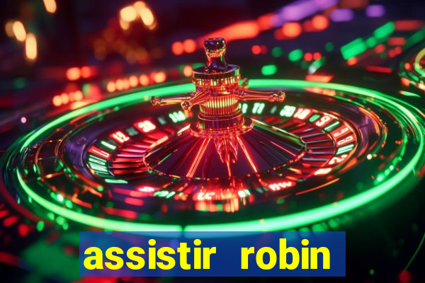 assistir robin hood: o príncipe dos ladr es (1991 dublado)